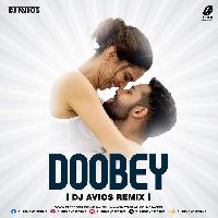 Doobey (Future Rave Remix) - DJ Avios